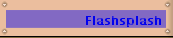 Flashsplash
